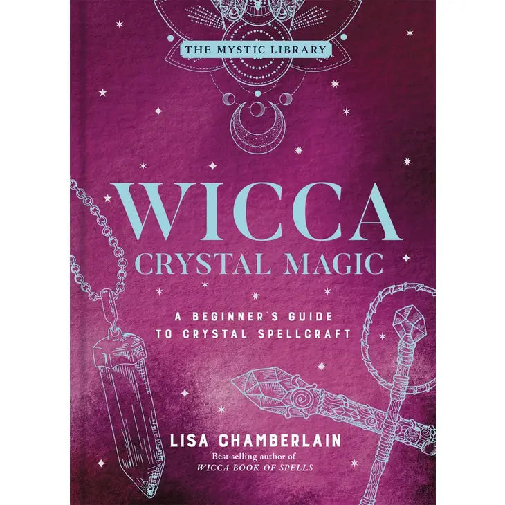 Wicca: Crystal Magic
